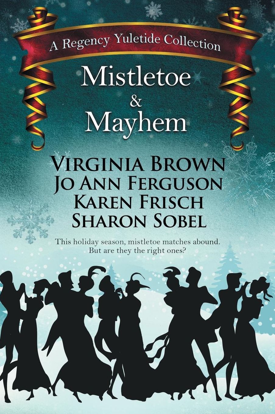 Mistletoe & Mayhem