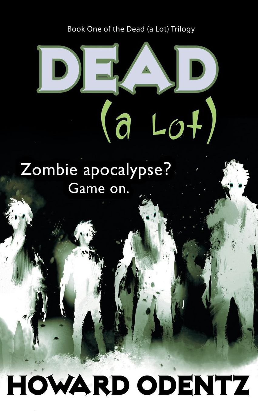 Dead (a Lot)