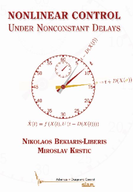 Nonlinear Control Under Nonconstant Delays