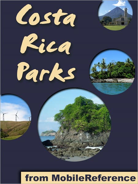 Costa Rica Parks. a travel guide to the top 20+ National Parks in Costa Rica