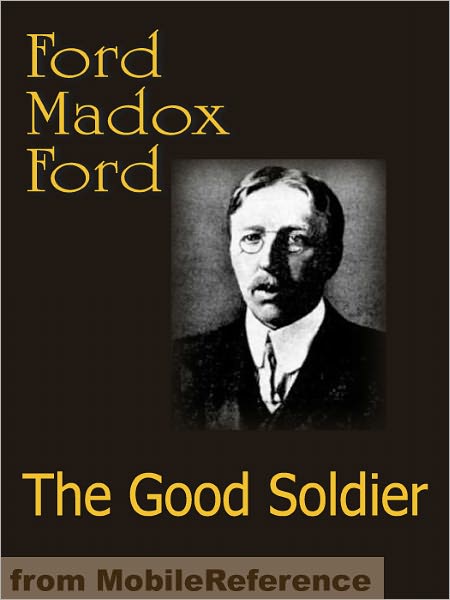The Good Soldier: A Tale of Passion