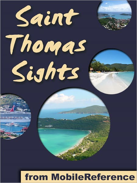 Saint Thomas Sights: a travel guide to the main attractions in Saint Thomas, U.S. Virgin Islands