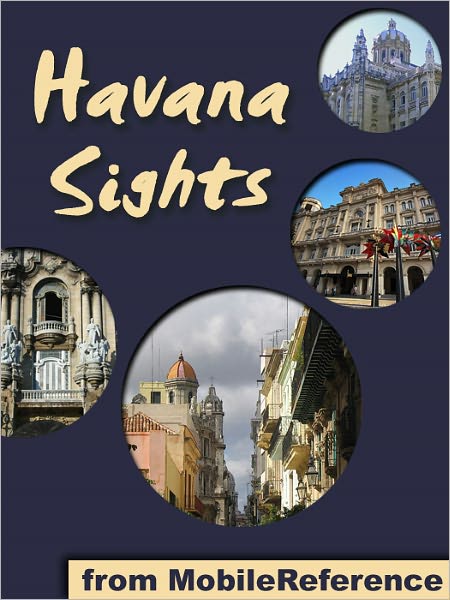 Havana Sights: a travel guide to the top 15+ attractions in Havana, Cuba