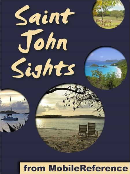 Saint John Sights: a travel guide to the main attractions in Saint John, U.S. Virgin Islands, Caribbean