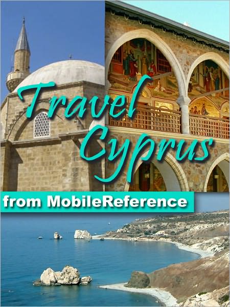 Travel Cyprus: Illustrated Guide, Greek and Turkish Phrasebooks & Maps
