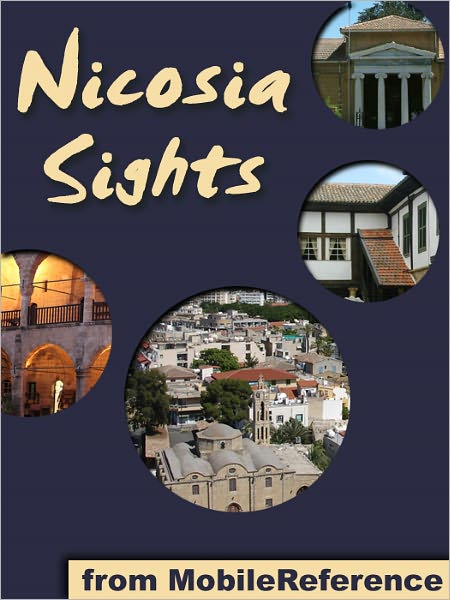Nicosia Sights: a travel guide to the main attractions in Nicosia, Cyprus