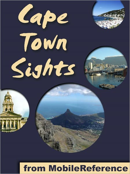 Cape Town Sights: a travel guide to main attractions in Cape Town, South Africa