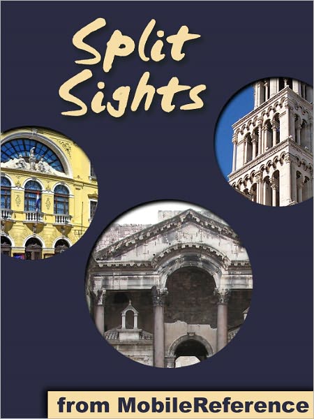 Split Sights: a travel guide to the main attractions in Split, Croatia