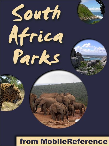 South Africa Parks: a travel guide to the top 25 National Parks in South Africa
