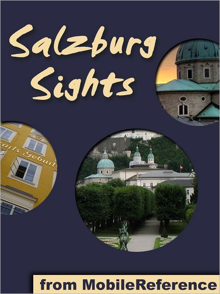 Salzburg Sights: a travel guide to the top attractions in Salzburg, Austria