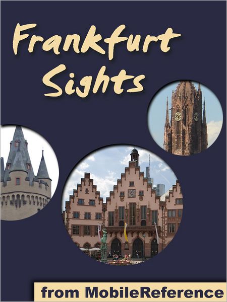 Frankfurt Sights: a travel guide to the top attractions in Frankfurt am Main, Germany