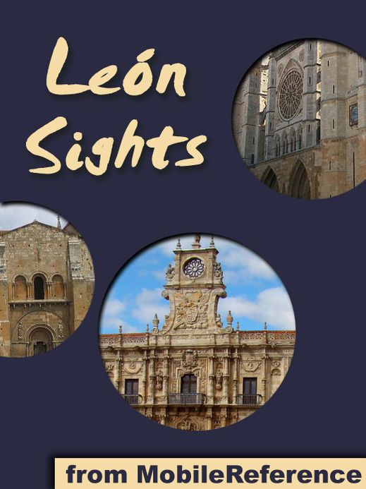 Leon Sights: a travel guide to the top 20+ attractions in Leon, Spain