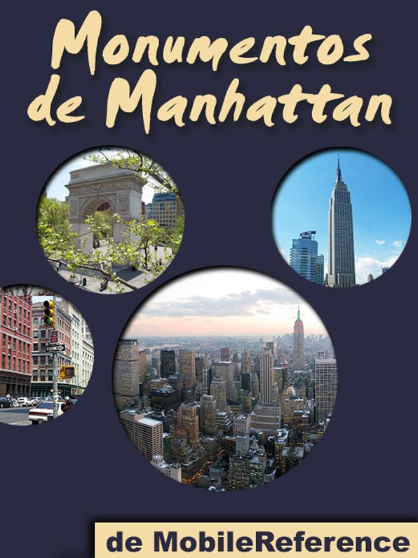 Manhattan: Guía de las 50 mejores atracciones turísticas de Manhattan, EEUU