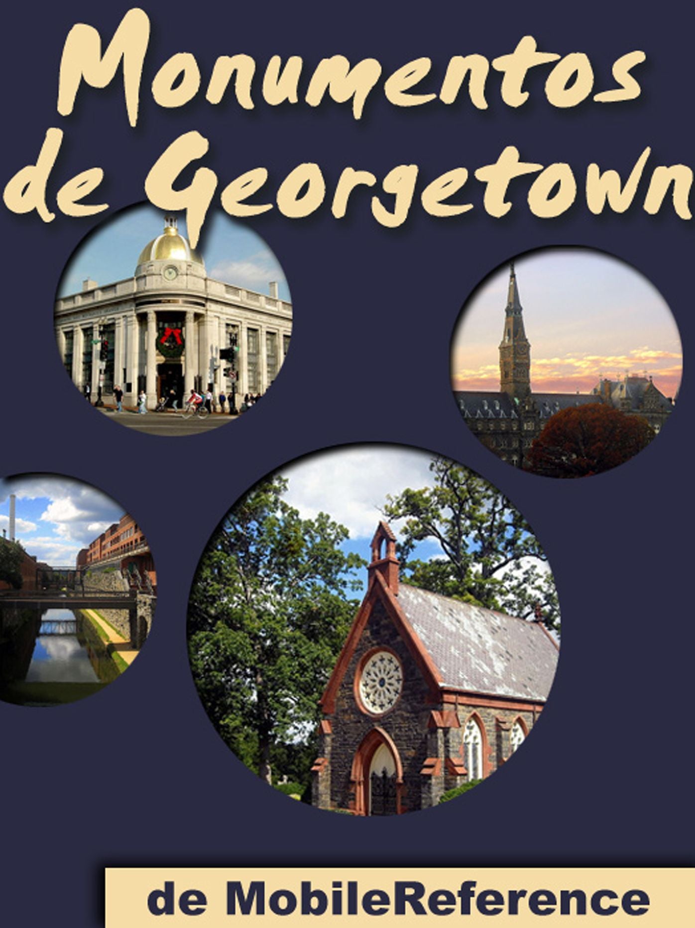 Monumentos de Georgetown: Guia de las 15 mejores atracciones turisticas de Georgetown, EEUU