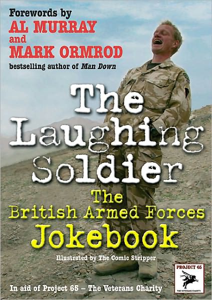 The Laughing Soldier: The British Armed Forces Jokebook
