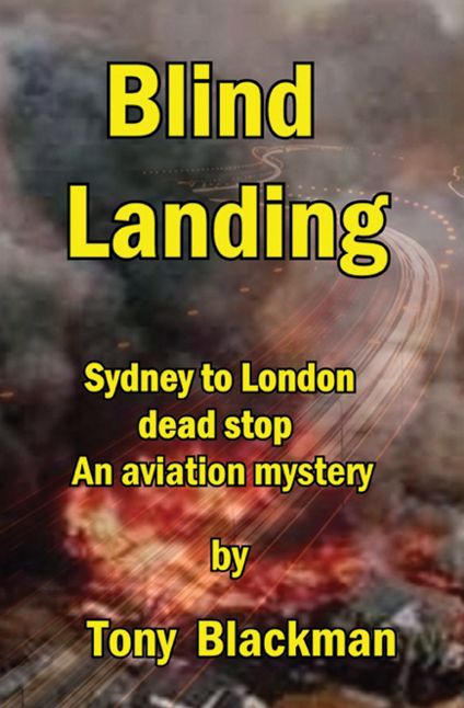 Blind Landing: Sydney to London Dead Stop