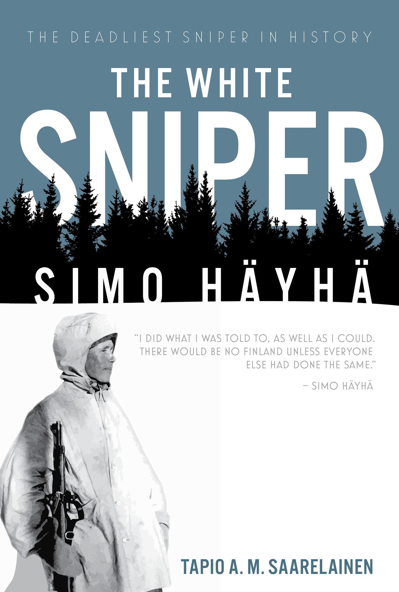 The White Sniper: Simo Hayha