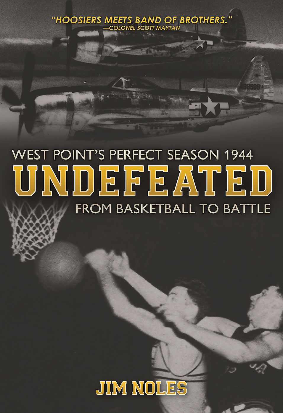 Undefeated : From Basketball to Battle: West Point's Perfect Season 1944