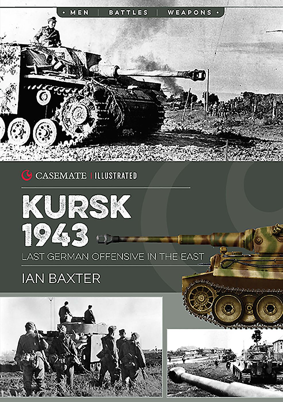 Kursk 1943 : Last German Offensive in the East