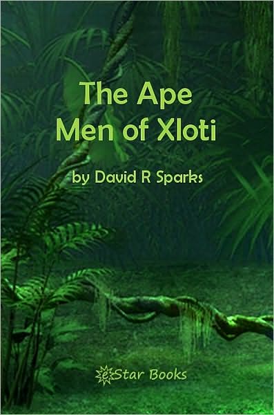 The Ape Men of Xloti