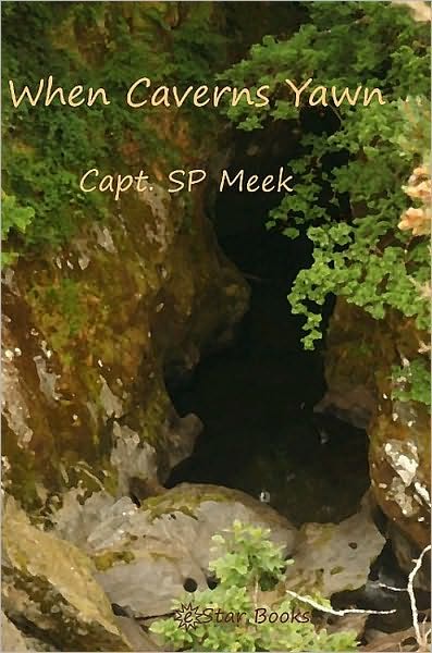 When Caverns Yawned