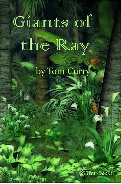 Giants of the Ray