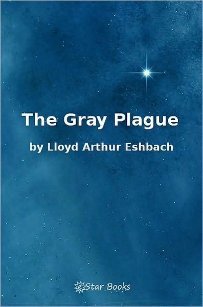 The Grey Plague