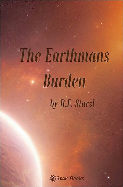 The Earthman's Burden