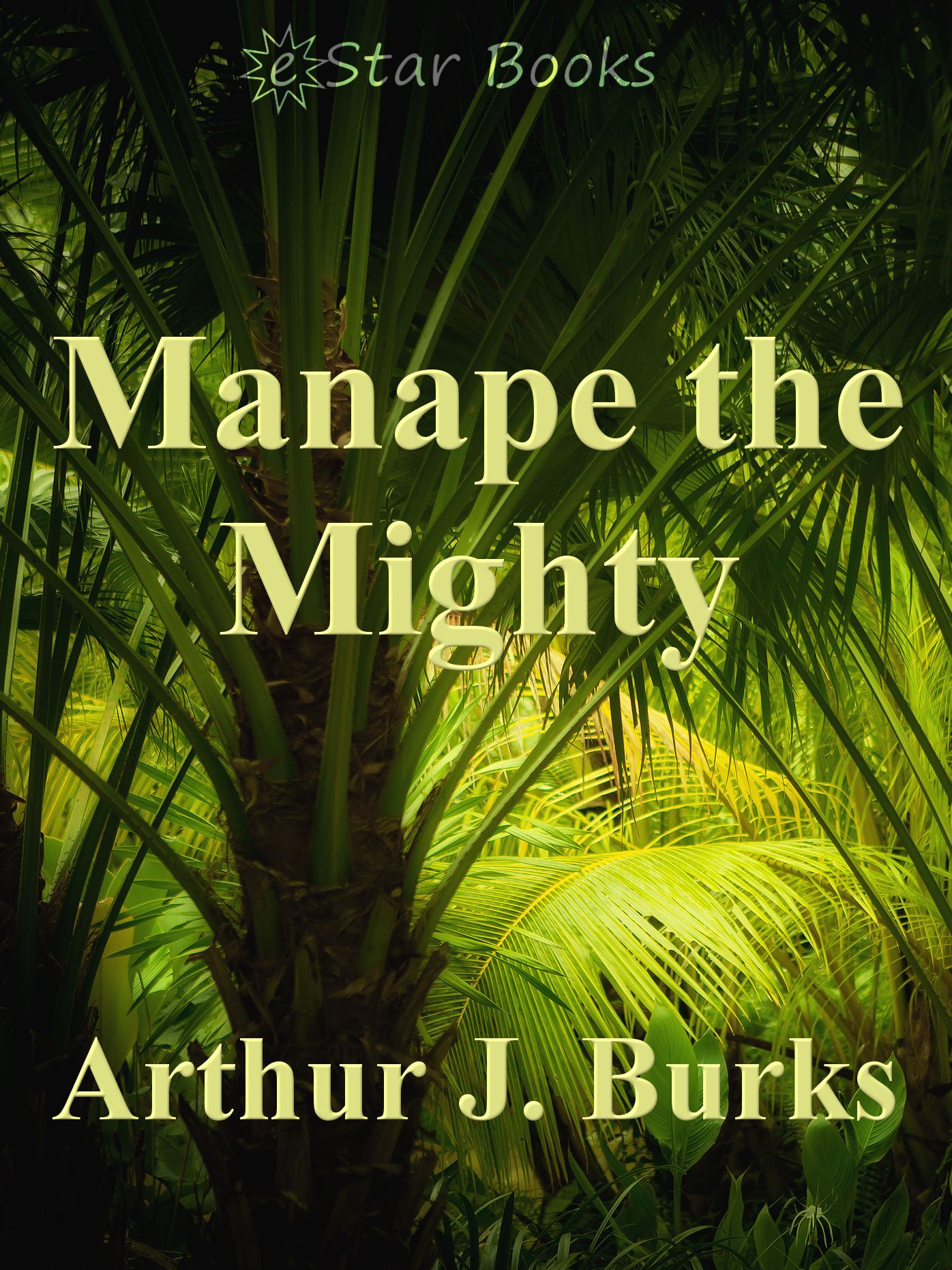 Manape the Mighty
