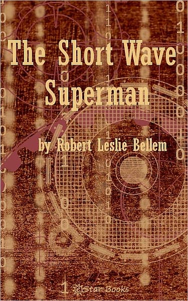 The Short-Wave Superman