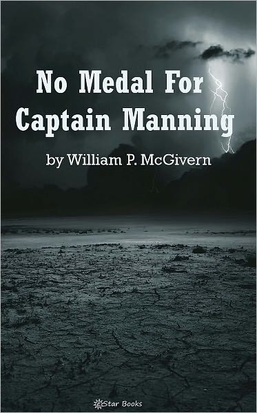 No Medal For Captain Manning