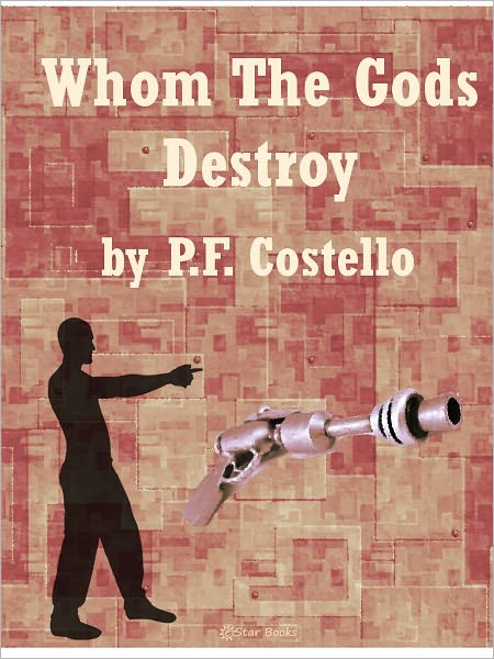 Whom The Gods Destroy
