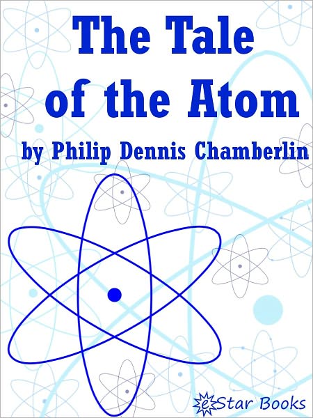 The Tale of the Atom
