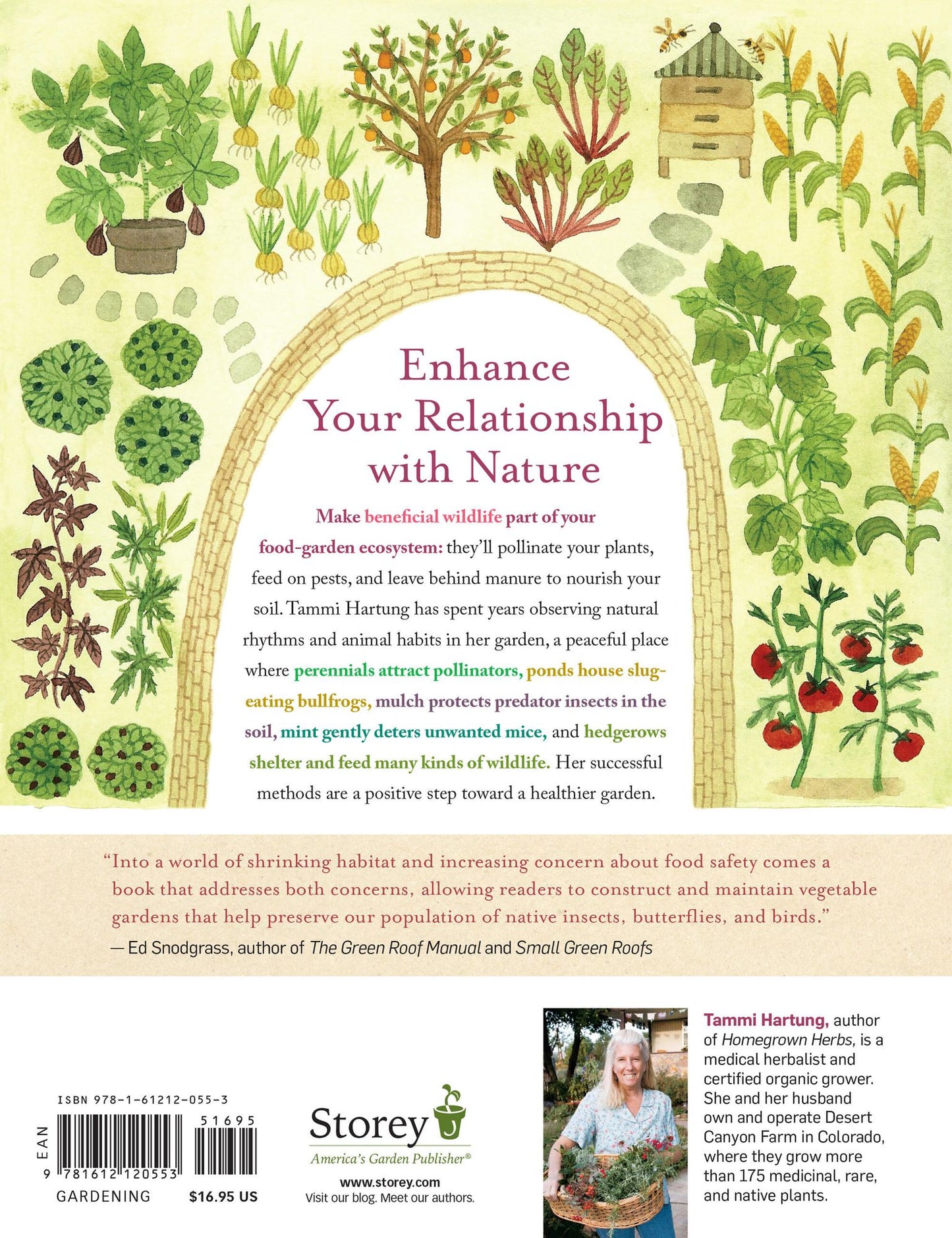 The Wildlife-Friendly Vegetable Gardener: How to Grow Food in Harmony with Nature