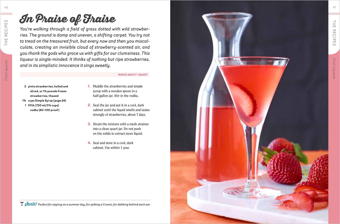 Homemade Liqueurs and Infused Spirits: Innovative Flavor Combinations, Plus Homemade Versions of Kahlua, Cointreau, and Other Popular Liqueurs
