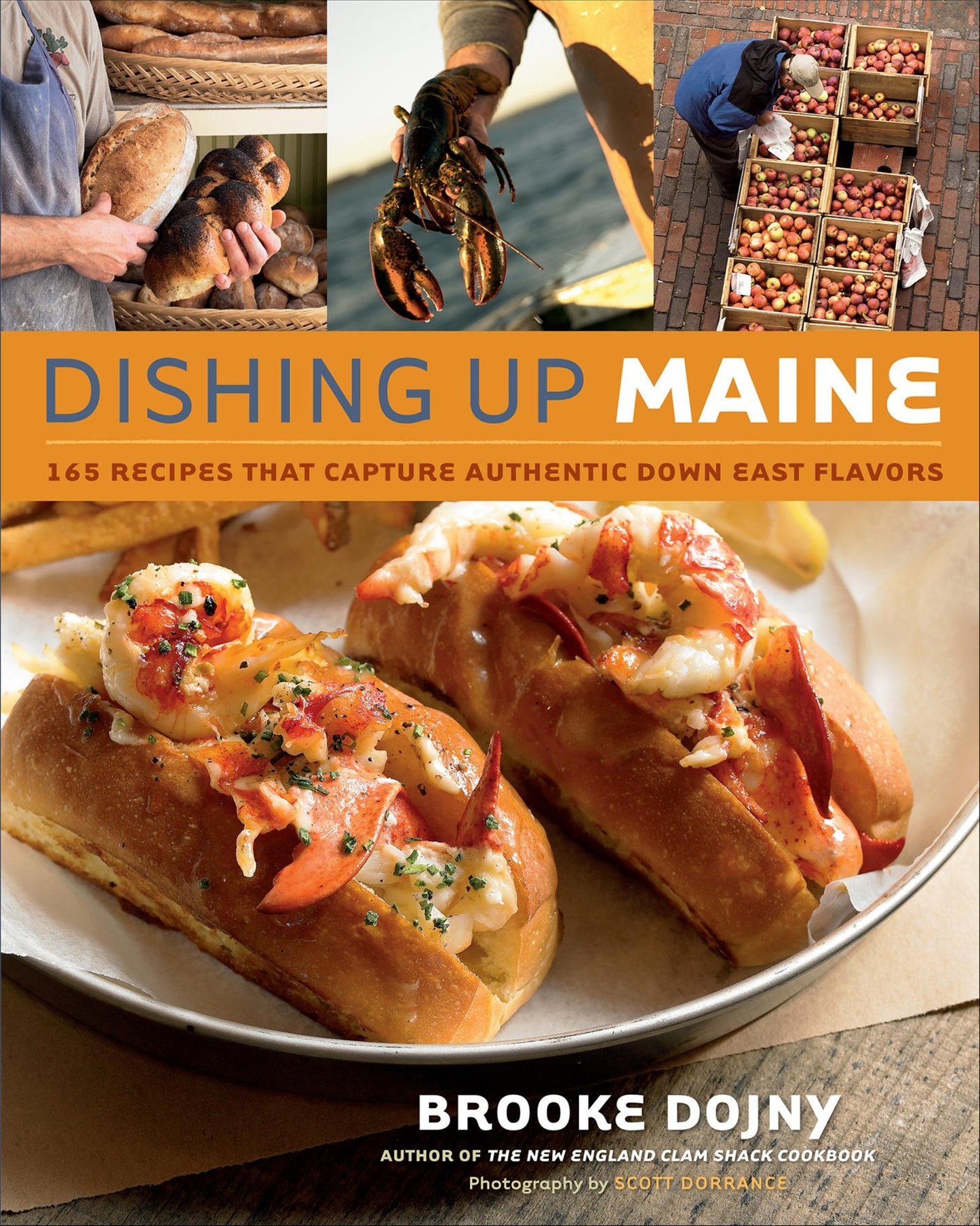 Dishing Up® Maine: 165 Recipes That Capture Authentic Down East Flavors