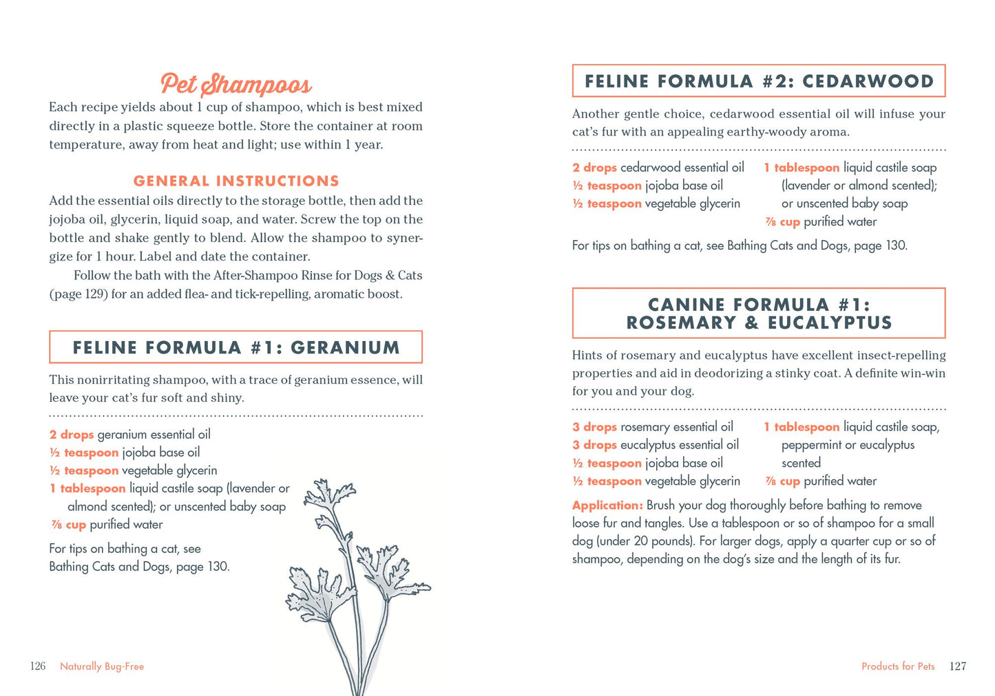 Naturally Bug-Free: 75 Nontoxic Recipes for Repelling Mosquitoes, Ticks, Fleas, Ants, Moths & Other Pesky Insects