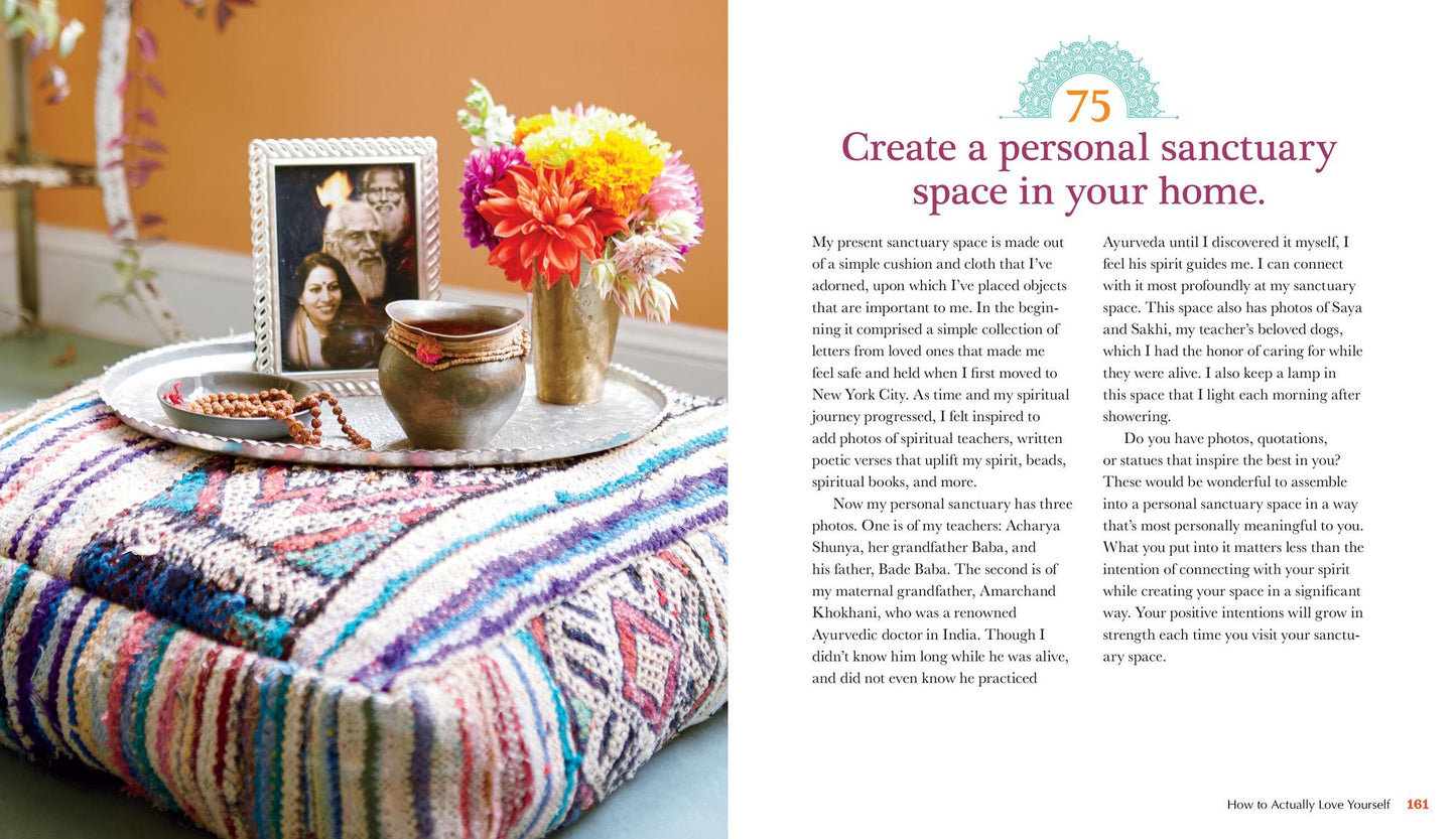 The Ayurveda Way: 108 Practices from the World's Oldest Healing System for Better Sleep, Less Stress, Optimal Digestion, and More