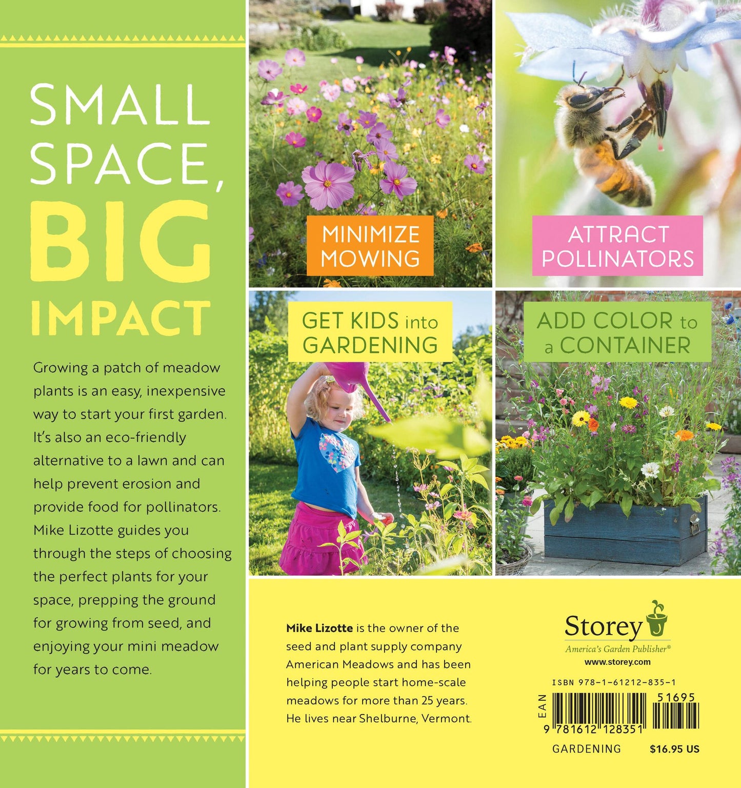Mini Meadows: Grow a Little Patch of Colorful Flowers Anywhere Around Your Yard