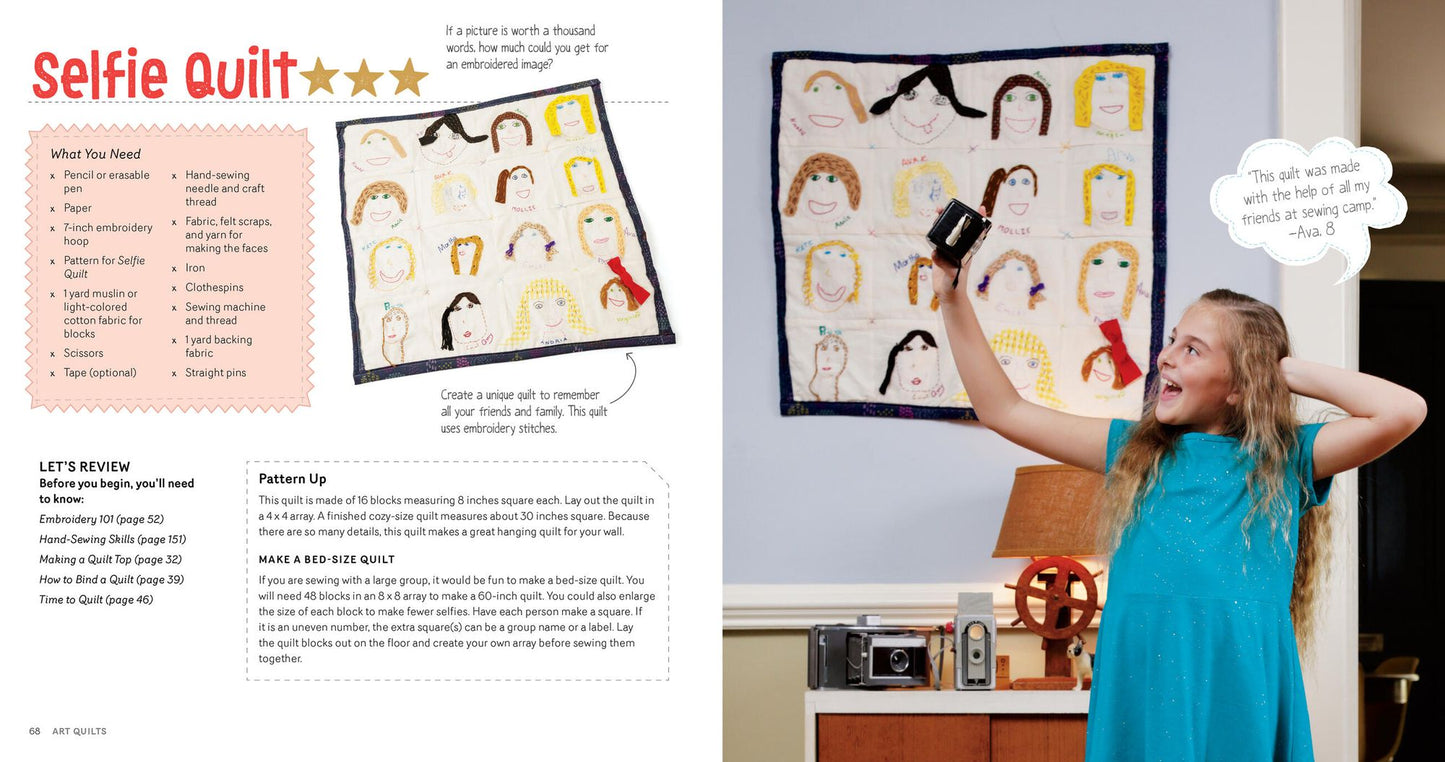 Sewing School Quilts: 15 Projects Kids Will Love to Make; Stitch Up a Patchwork Pet, Scrappy Journal, T-Shirt Quilt, and More