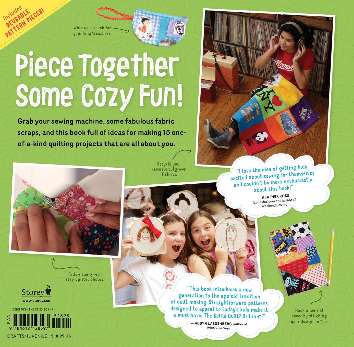 Sewing School Quilts: 15 Projects Kids Will Love to Make; Stitch Up a Patchwork Pet, Scrappy Journal, T-Shirt Quilt, and More