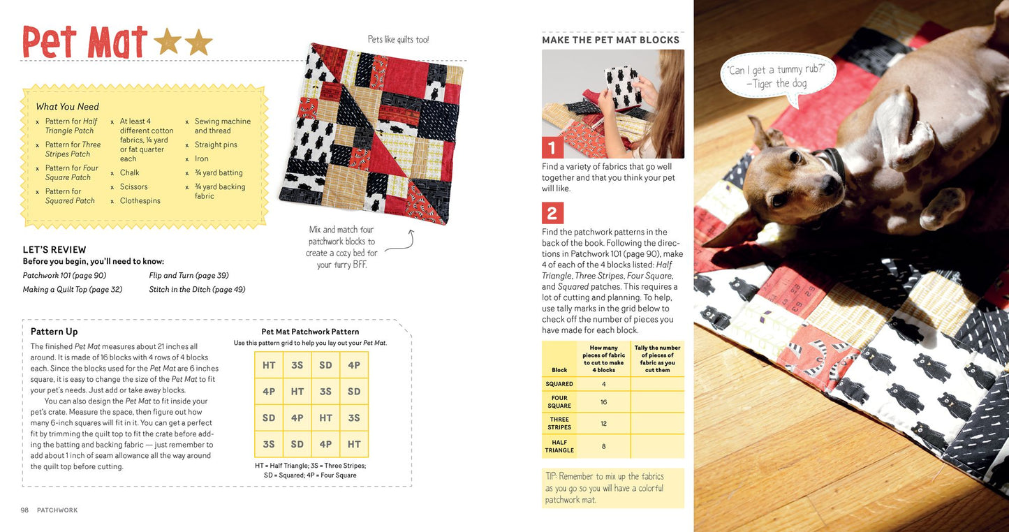 Sewing School Quilts: 15 Projects Kids Will Love to Make; Stitch Up a Patchwork Pet, Scrappy Journal, T-Shirt Quilt, and More