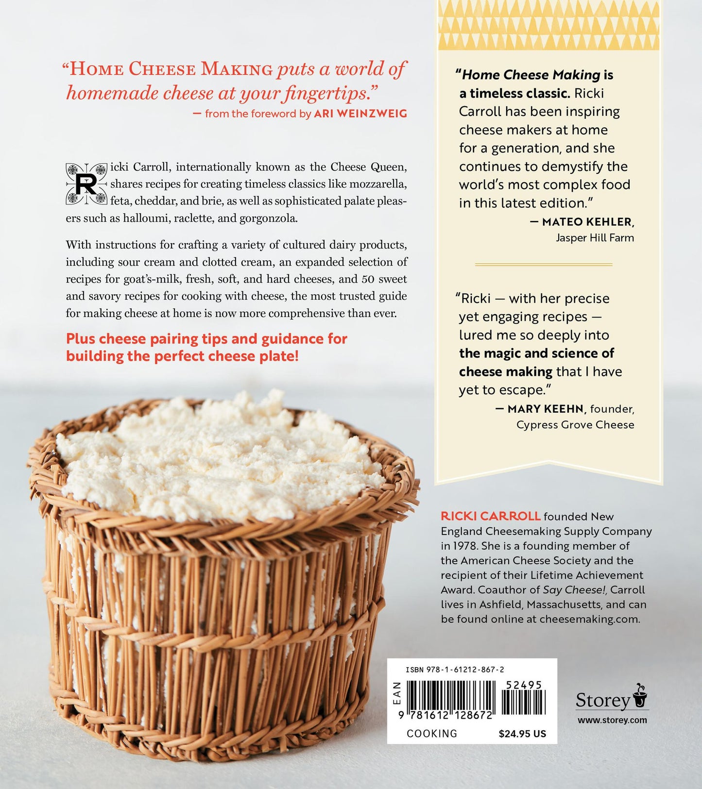 Home Cheese Making, 4th Edition: From Fresh and Soft to Firm, Blue, Goat's Milk, and More; Recipes for 100 Favorite Cheeses