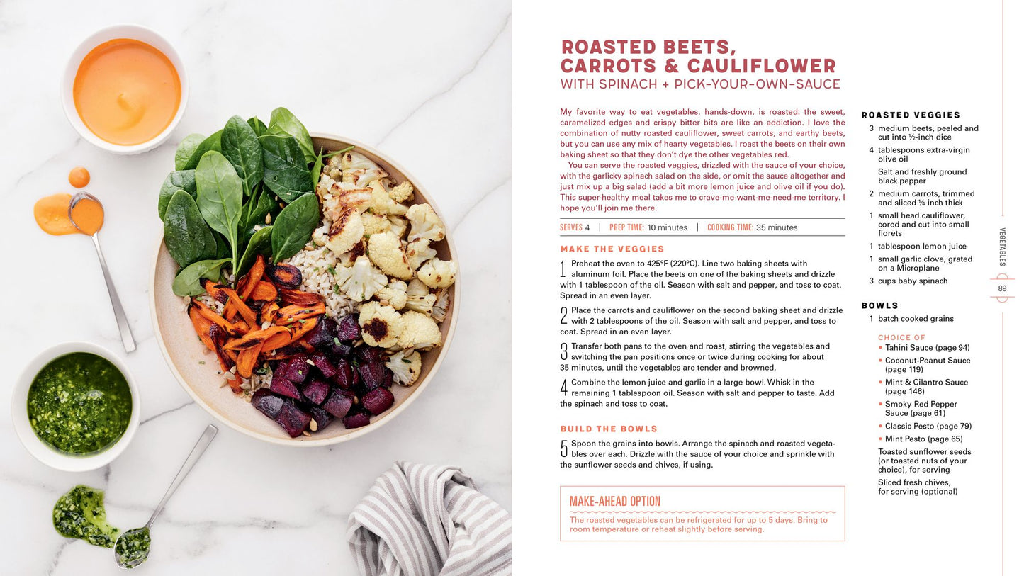 Build-A-Bowl: 77 Satisfying Nutritious Combos: Whole Grain + Vegetable + Protein + Sauce = Meal