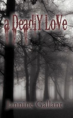 A Deadly Love