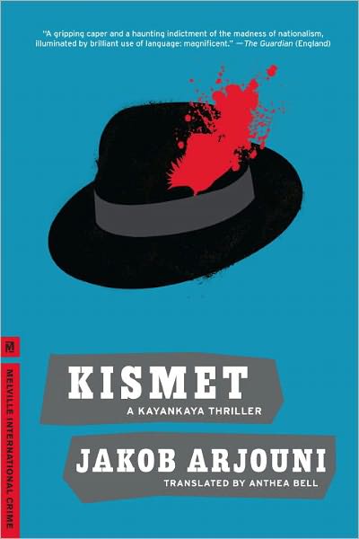 Kismet (Kemal Kayankaya Series #4)