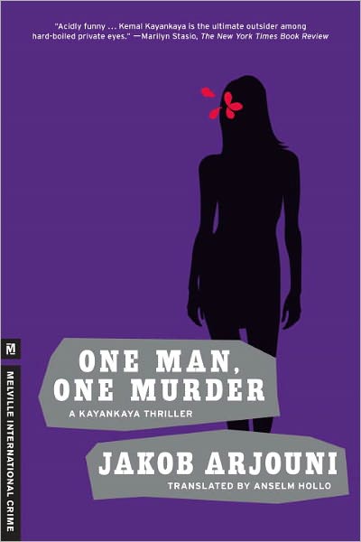 One Man, One Murder (Kemal Kayankaya Series #3)
