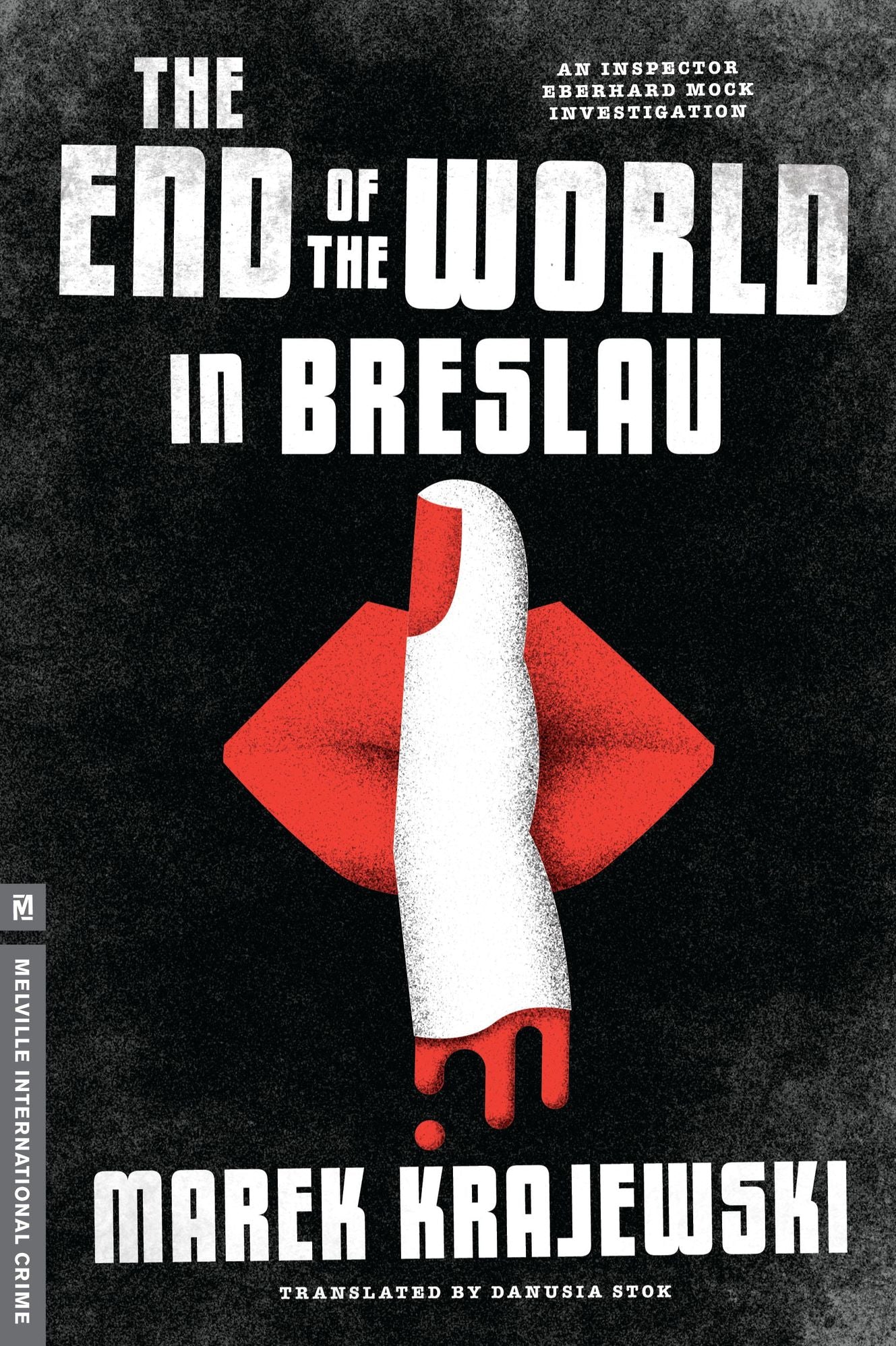 The End of the World in Breslau (Inspector Eberhard Mock Series #2)