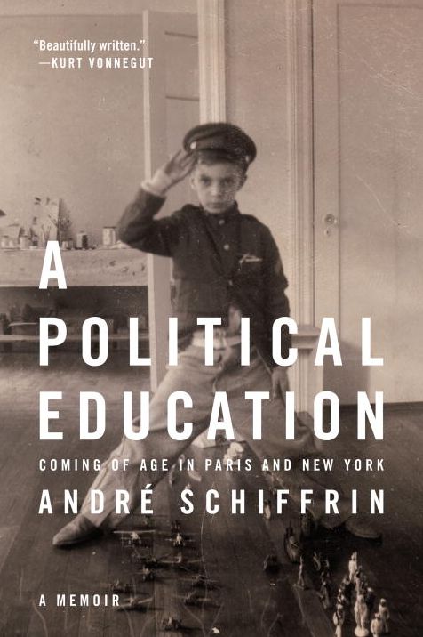 A Political Education: Coming of Age in Paris and New York