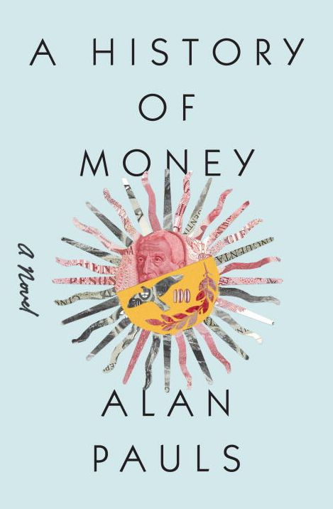 A History of Money: A Novel
